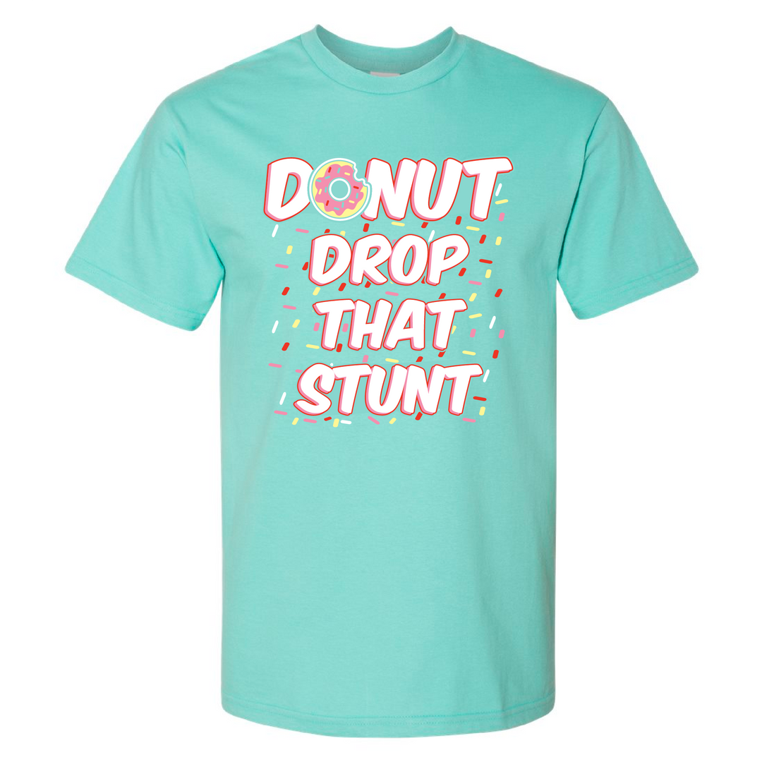 Donut Drop That Stunt